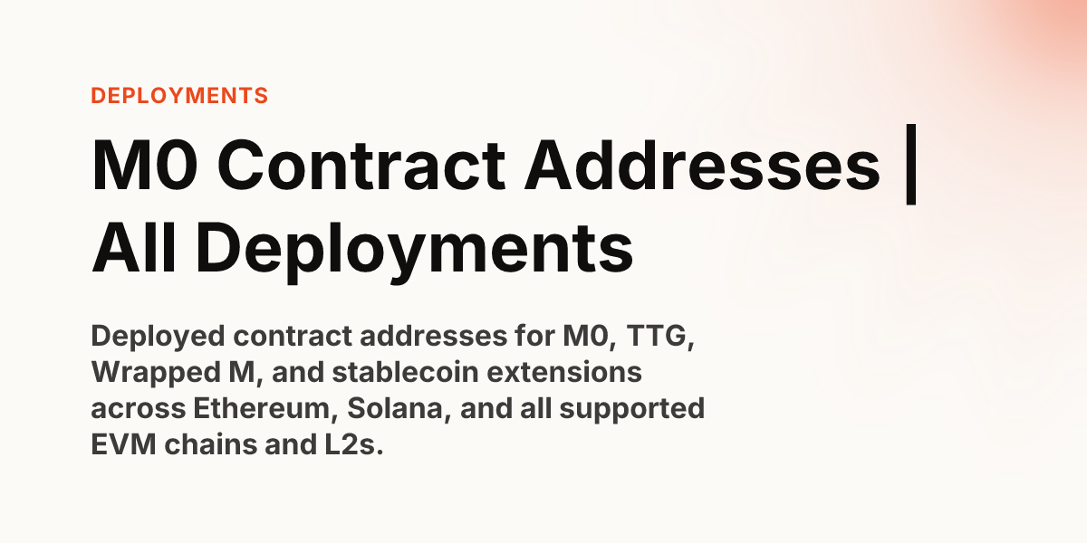 M0 Contract Addresses | All Deployments